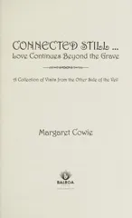 Connected Still ... Love Continues Beyond the Grave