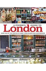 A Foodie's Guide to London