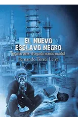 El nuevo esclavo negro