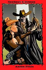Cowboys and Drones