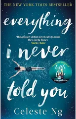 Everything I Never Told You