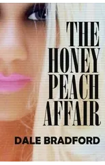 The Honey Peach Affair