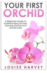 Your First Orchid