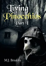 Living Pinocchios