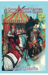 A Connecticut Yankee In King Arthur's Court