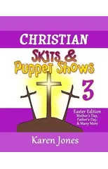 Christian Skits & Puppet Shows 3