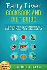 Fatty Liver Cookbook & Diet Guide