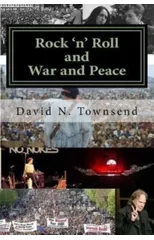 Rock 'n' Roll and War and Peace