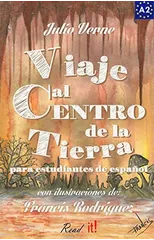 Viaje al centro de la tierra para estudiantes de espanol