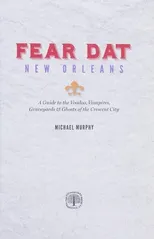 Fear Dat New Orleans