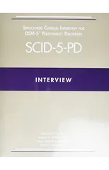 Structured Clinical Interview for DSM-5® Personality Disorders (SCID-5-PD)