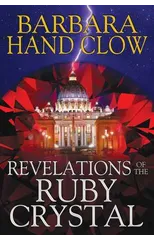 Revelations of the Ruby Crystal