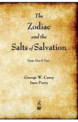 The Zodiac and the Salts of Salvation