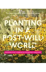 Planting in a Post-Wild World