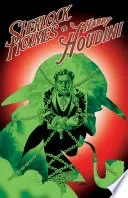 Sherlock Holmes Vs. Harry Houdini