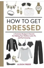 How to Get Dressed