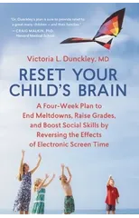 Reset Your Child's Brain