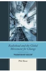Radiohead and the Global Movement for Change