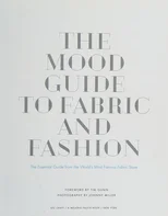 The Mood Guide to Fabric and Fashion