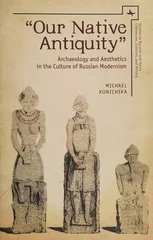 "Our Native Antiquity"
