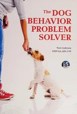 The Dog Behavior Problem Solver