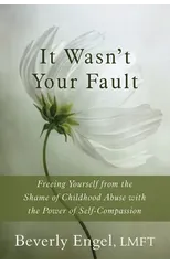 It Wasn't Your Fault