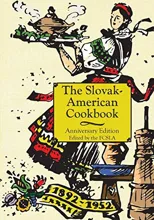 The Anniversary Slovak-American Cook Book (Reprint)
