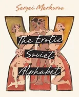 The Erotic Soviet Alphabet