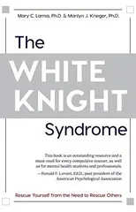 The White Knight Syndrome