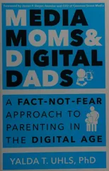 Media Moms & Digital Dads