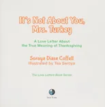 It's Not about You, Mrs. Turkey