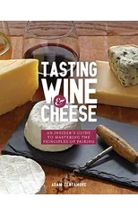 Tasting Wine and Cheese