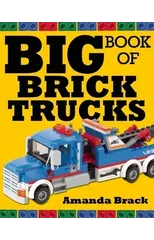 Big Book of Brick Trucks
