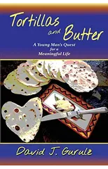 Tortillas and Butter