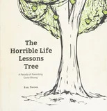The Horrible Life Lessons Tree