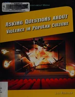 Asking Questions about Violence in Popular Culture