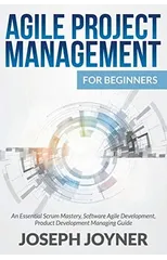 Agile Project Management For Beginners