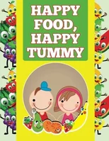 Happy Food, Happy Tummy