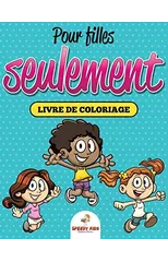 Livre de coloriage J'adore faire des cupcakes (French Edition)