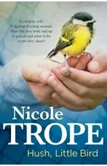 Hush Little Bird