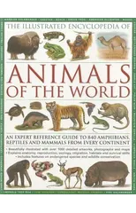 Illustrated Encyclopedia of Animals of the World