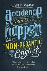 Accidence Will Happen