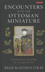 Encounters with the Ottoman Miniature