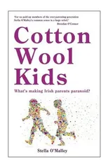 Cotton Wool Kids