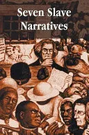 Seven Slave Narratives, Seven Books Including