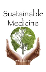 Sustainable Medicine