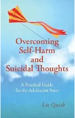 Overcoming Self-Harm and Suicidal Thoughts