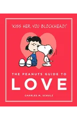 The Peanuts Guide to Love