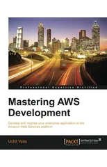 Mastering AWS Development