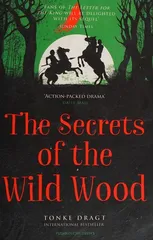The Secrets of the Wild Wood